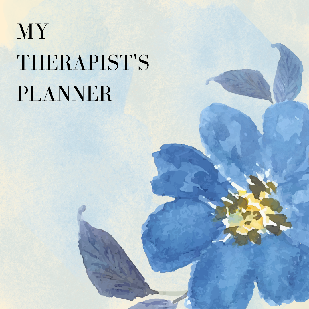 My Blue Therapist Planner: 15 Month Undated