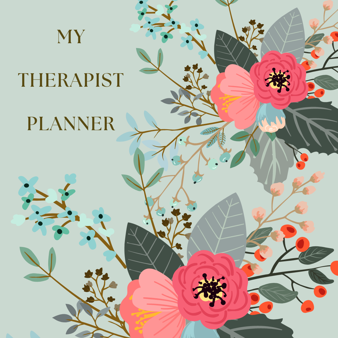 My Therapist Planner: The Original 15-Month Undated Planner